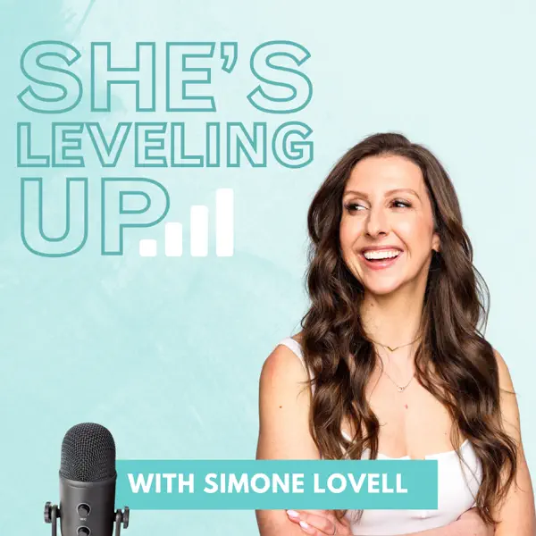 She's Leveling Up podcast with Simone Lovell cover art